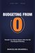Budgeting From Zero: Rebuild Your Money System After the Old One Stopped Working