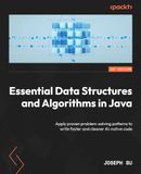 Essential Packt Publishing Essential Data Structures and Algorithms in Java