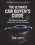 The Ultimate Car Buyer's Guide