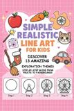 SIMPLE Independently Published Simple Realistic Line Art for Kids