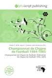 Championnat OmniScriptum Championnat de Chypre de Football 1984-1985