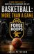 Basketball: More Than a Game