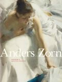 Anders Skira Rizzoli Anders Zorn /anglais: Sweden's Master Painter