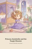 Princess Amishellie and the Tangle Monster