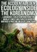 The Accidental Eden: Ecology Inside the Korean DMZ: Landmines, Isolation, and How the World's Most Militarized Border Birthed a Pristine Wildlife Sanctuary