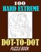 100 Hard Extreme Dot-To-Dot Puzzles Book