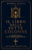 Il Libro delle Sette Colonne: Un Percorso Simbolico verso il Perfezionamento dell'Uomo