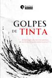 Golpes de tinta: Antología de microcuentos de autores hispanoamericanos