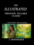 The Illustrated Thousand Syllable Classic: Volume 3