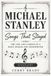 MICHAEL STANLEY Songs That Stayed: The Life And Career A Rock Singer And Songwriter