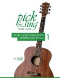 pick & sing Gitarre / Guitar - 30 deutsche Volkslieder / german Folk songs: + Sounds online