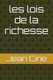Les Lois de la Richesse
