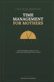 TIME Libri GmbH Time Management for Mothers Paperback