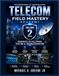Telecom Field Mastery Academy: Advanced Installation, Testing & Troubleshooting