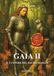 Il custode del sacro sigillo. Gaia II (Vol. 2)