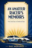 An Icecat Amateur Racer’s Memoirs: From Track Days to Checkered Flags
