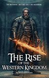 The Libri GmbH The Sword of the Watch-The Rise of the Western Kingdom