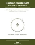 Military Calisthenics Workout Plan for Beginners
