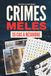 Crimes mêlés - 35 cas à résoudre: Livre-jeu d’enquêtes policières et de mots mêlés pour adultes – Codes secrets, indices, logique et déduction