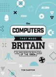 The Raspberry Pi Press The Computers That Made Britain