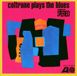 Bertus Distributie Rhino Coltrane Plays The Blues