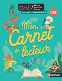Mon MHF - Lecture-Compréhension - Mon carnet de lecteur CM