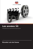 Les OmniScriptum SRL Les années 50: Hollywood en période de paranoïa Paperback