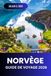 Norvège Guide de voyage 2026: Découverte D’oslo, Des Fjords Pittoresques, Des Villages Charmants, Des Routes Côtières, Des Sites Culturels, Des ... Boréales Et De La Cuisine Locale Authentique