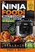 The Ninja Foodi Multi Cooker Cookbook & User Guide for Beginners