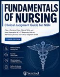 Fundamentals of Nursing: Clinical Judgment Guide for NGN