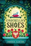 Cinderella's Fairy-Tale Inherticance- Cinderella's Shoes