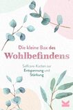 Die Laurence King Die kleine Box des Wohlbefindens