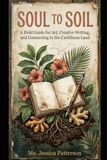 Soul to Soil Caribbean Edition