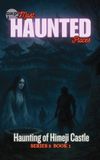 Haunting Gkp Most Haunted Places Series 3- Haunting of Himeji Castle
