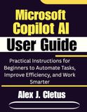 Microsoft Copilot AI User Guide