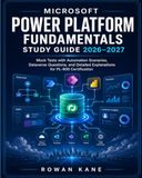 Microsoft Power Platform Fundamentals Study Guide 2026–2027