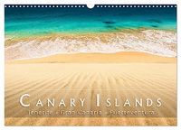 The Calvendo The canary islands Tenerife, Gran Canaria und Fuerteventura (Wall Calendar 2027 DIN A3 landscape), CALVENDO 12 Month Wall Calendar