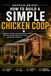 How to Build a Simple Chicken Coop