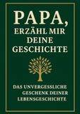 Papa, tolino media GmbH & Co.KG Papa, erzähl mir deine Geschichte