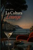 La Cultura Lounge in Italia: Dal Paradiso in Poliestere all'Aperitivo Cool: Vent'anni di Velluto, Vibrafoni e Cocktail