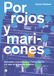 POR Egales Editorial Por rojos y maricones Paperback