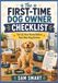 The First-Time Dog Owner Checklist: Set Up Your Home Before Your New Dog Arrives
