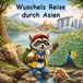 Wuschels Reise durch Asien