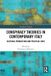 Conspiracy Routledge Conspiracy Theories in Contemporary Italy: Cultural Production and Political Uses Paperback