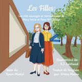 Les filles: Les vies sauvages et merveilleuses de Mary Imrie et Jean Wallbridge