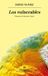 Los Anagrama Los vulnerables Paperback