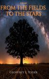 FROM Libri GmbH FROM THE FIELDS TO THE STARS
