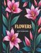 Unique Garden Flower Landscape Coloring Book