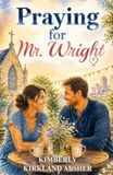 Praying For Mr. Wright