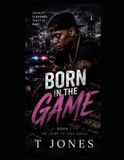BORN IN THE GAME